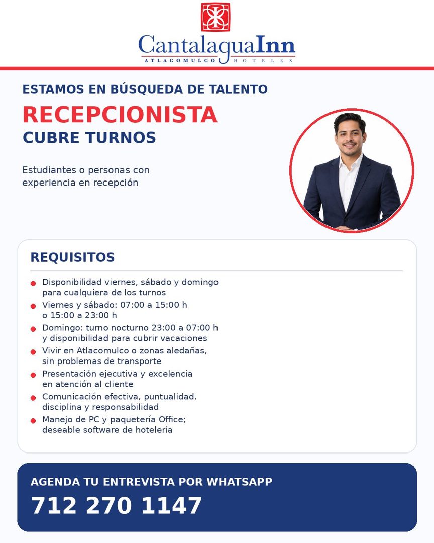 Banner del anuncio de la vacante: Cantalagualnn · ATLA COMULCO · O TELES · ESTAMOS EN BÚSQUEDA DE TALENTO · RECEPCIONISTA · CUBRE TURNOS · Estudiantes o personas con · experi