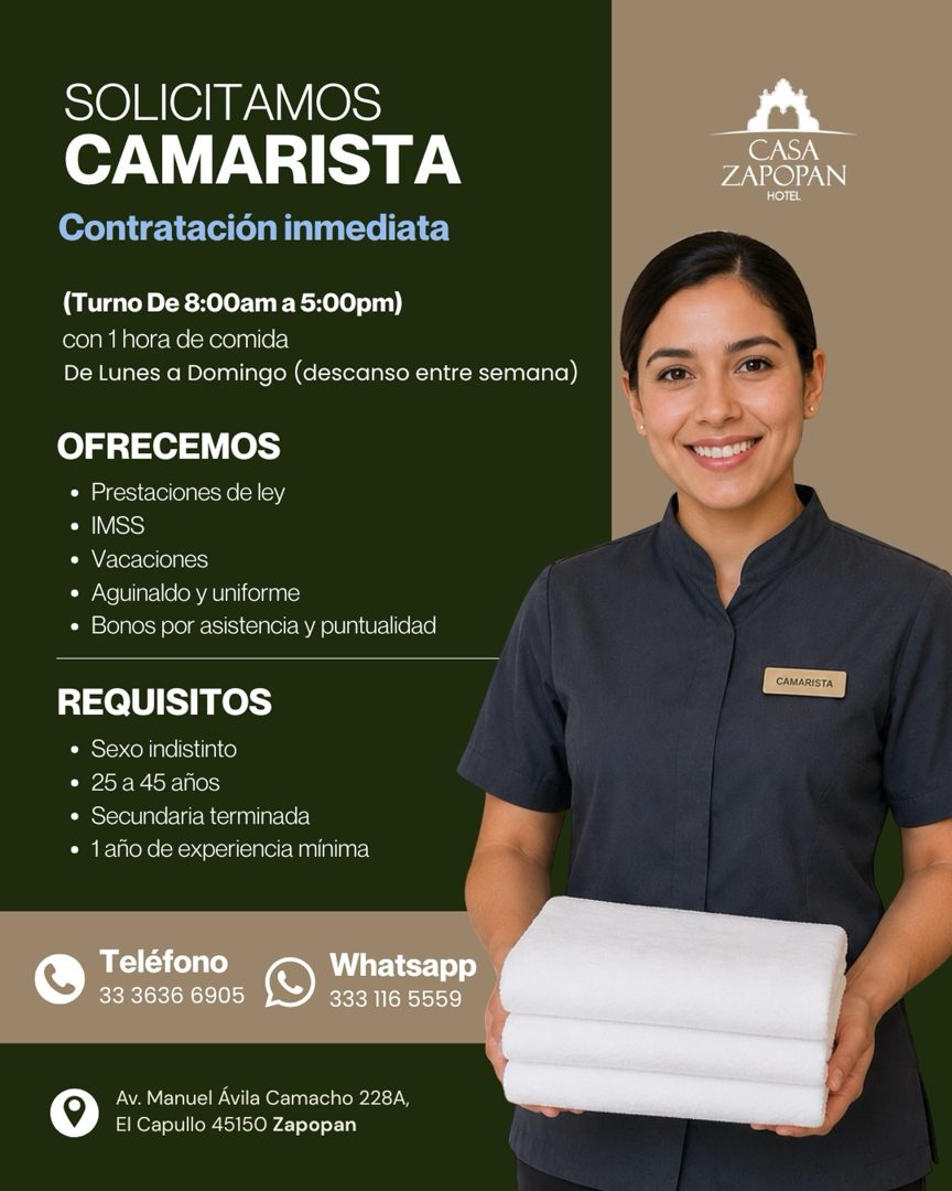 Banner del anuncio de la vacante: SOLICITAMOS · CAMARISTA · Contratación inmediata · (Turno De 8:00am a 5:00pm) · con 1 hora de comida · De Lunes a Domingo (descanso entre se