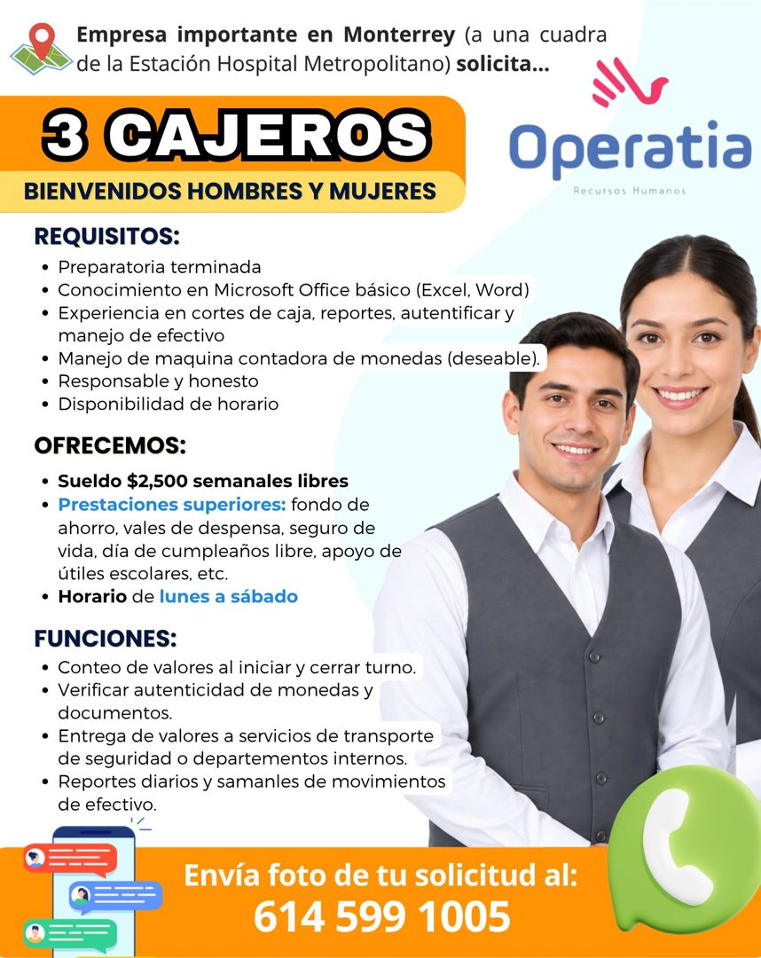 Banner del anuncio de la vacante: Empresa importante en Monterrey (a una cuadra · de la Estación Hospital Metropolitano) solicita... · 3 CAJEROS · BIENVENIDOS HOMBRES Y MUJER