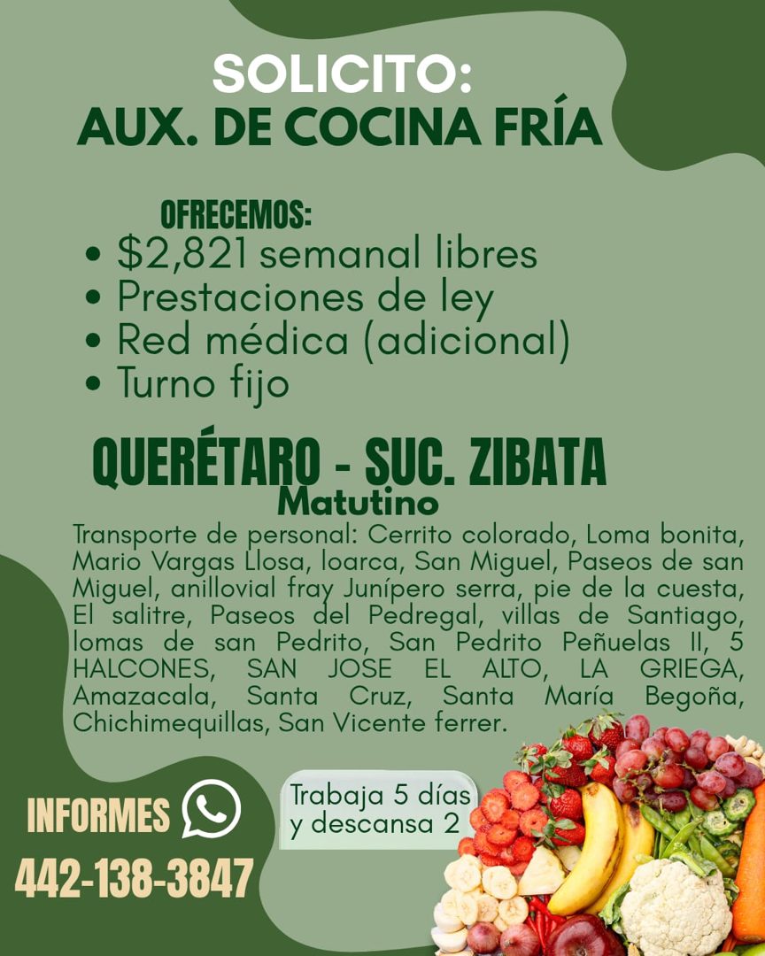 Banner del anuncio de la vacante: SOLICITO: · AUX. DE COCINA FRÍA · OFRECEMOS: · • $2,821 semanal libres · • Prestaciones de ley · • Red médica (adicional) · • Turno fijo · Q