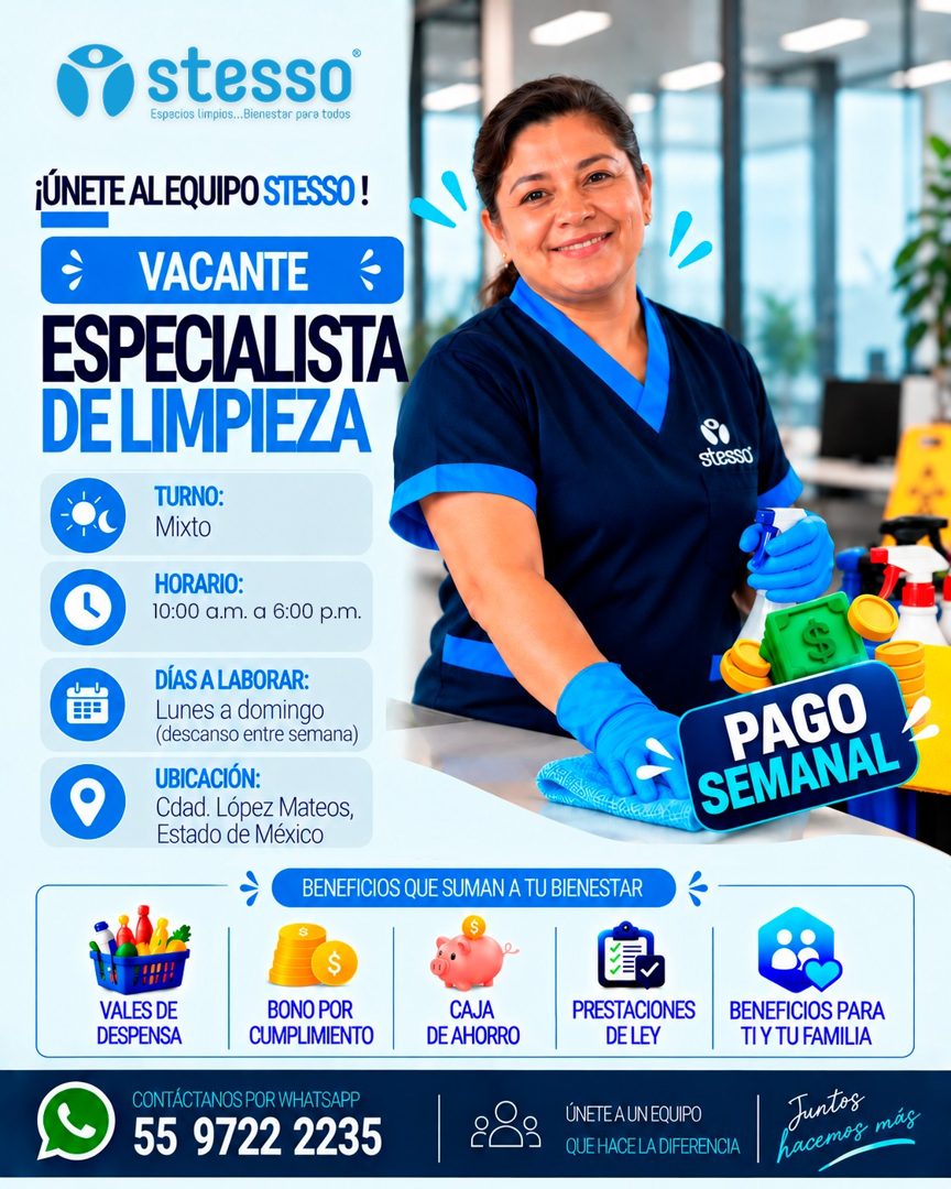 Banner del anuncio de la vacante: istesso · Espacios limpios... Bienestar para todos · ¡ÚNETE AL EQUIPO STESSO ! · VACANTE · ESPECIALISTA · DE LIMPIEZA · TURNO: · Mixto · HOR