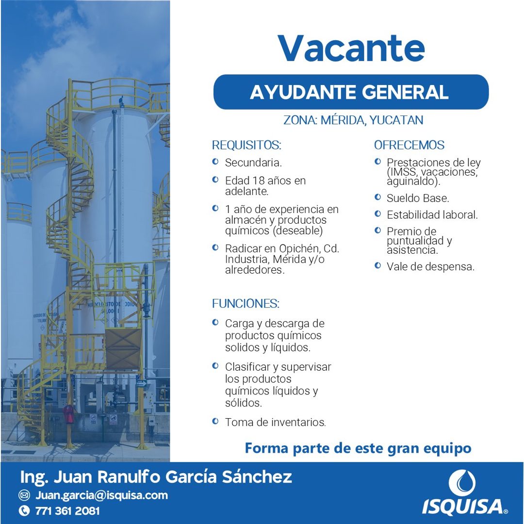 Banner del anuncio de la vacante: Vacante · AYUDANTE GENERAL · ZONA: MÉRIDA, YUCATAN · REQUISITOS: · 0 Secundaria. · O Edad 18 años en · adelante. · • 1 año de experiencia en