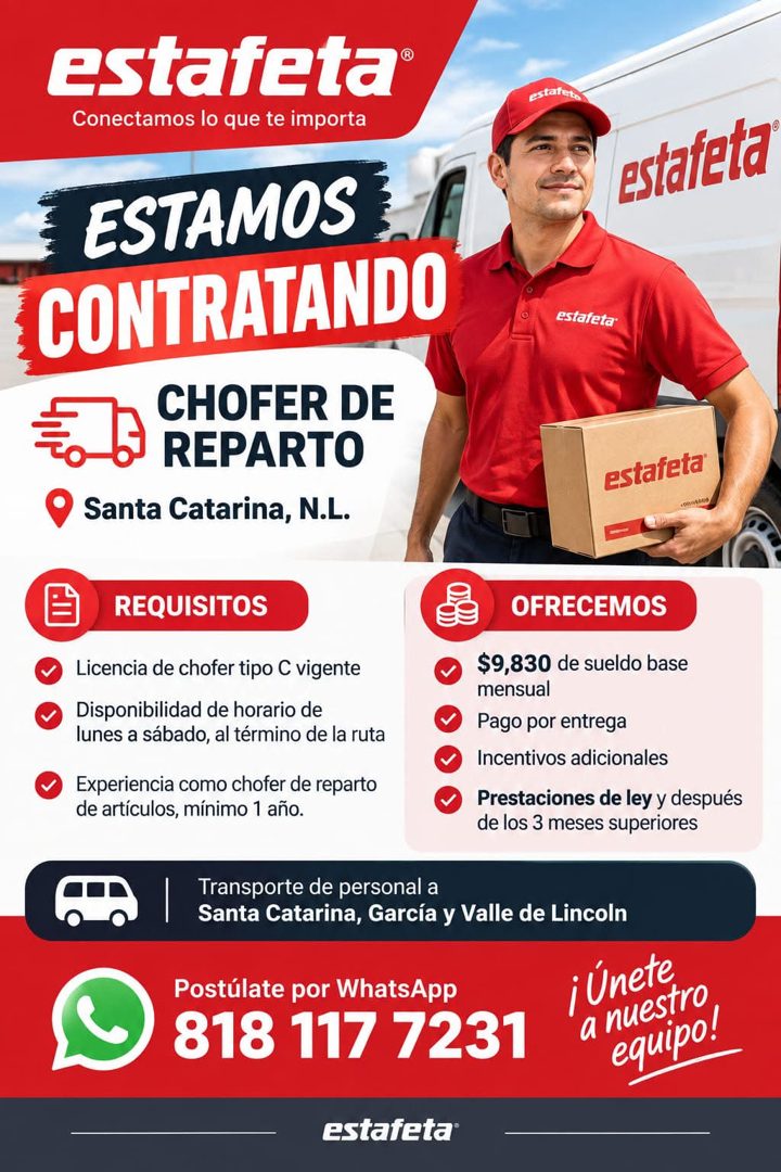 Banner del anuncio de la vacante: estafeta® · Conectamos lo que te importa · ESTAMOS · CONTRATANDO · CHOFER DE · REPARTO · Santa Catarina, N.L. · estafet. · estafeta · estafe