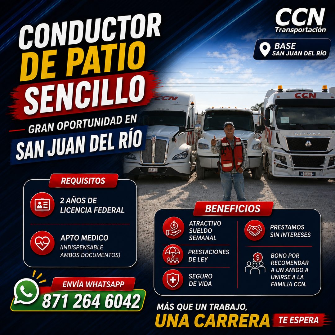 Banner del anuncio de la vacante: CONDUCTOR · DE PATIO · SENCILLO · GRAN OPORTUNIDAD EN · SAN JUAN DEL RÍO · CCN · Transportación · BASE · SAN JUAN DEL RÍO · CSN · SETRAK · R