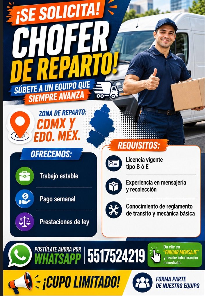 Banner del anuncio de la vacante: ¡SE SOLICITA! · CHOFER · DE REPARTO! · SÚBETE A UN EQUIPO QUE · SIEMPRE AVANZA · 00 · ZONA DE REPARTO: · CDMX Y · EDO. MEX. · OFRECEMOS: · T