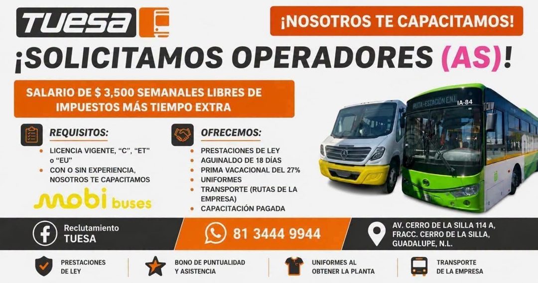 Banner del anuncio de la vacante: TuESa · ¡NOSOTROS TE CAPACITAMOS! · ¡SOLICITAMOS OPERADORES (AS)! · SALARIO DE $ 3,500 SEMANALES LIBRES DE · IMPUESTOS MÁS TIEMPO EXTRA · RU