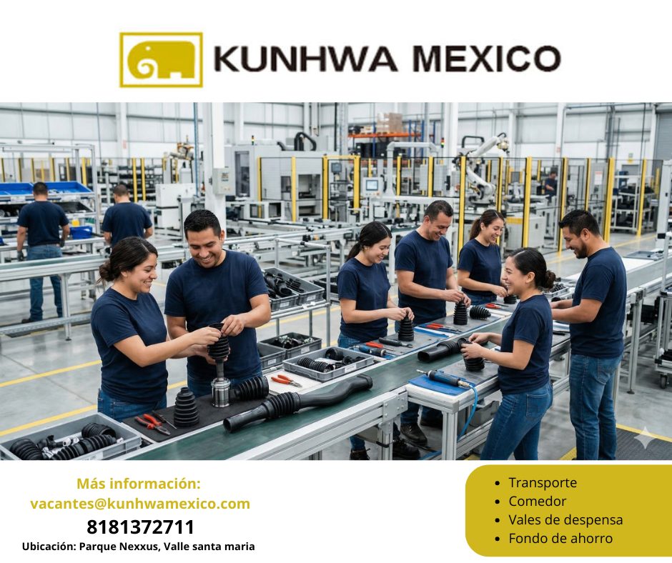 Banner del anuncio de la vacante: KUNHWA MEXICO · Más información: · vacantes@kunhwamexico.com · 8181372711 · Ubicación: Parque Nexxus, Valle santa maria · • Transporte · • C