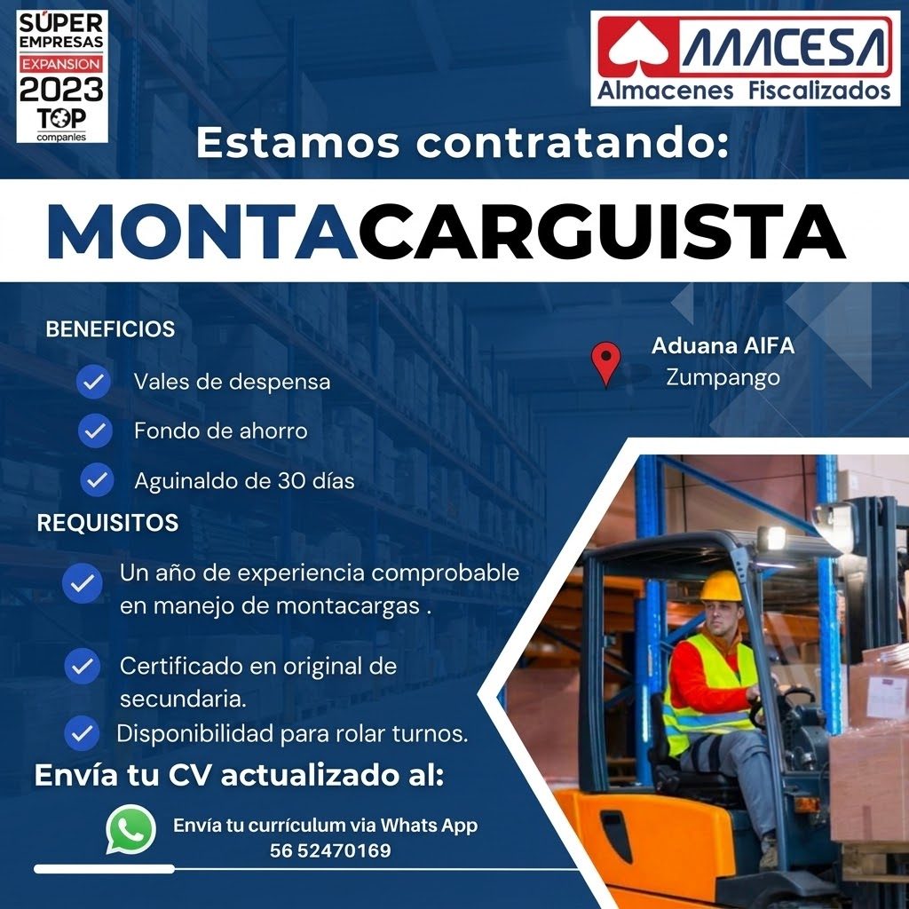 Banner del anuncio de la vacante: SÚPER · EMPRESAS · EXPANSION · 2023 · TOP · companles · Almacenes Fiscalizados · Estamos contratando: · MONTACARGUISTA · BENEFICIOS · Vales 