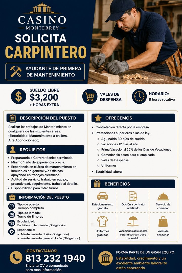 Banner del anuncio de la vacante: CASINO · - MONTERREY - · SOLICITA · CARPINTERO · AYUDANTE DE PRIMERA · DE MANTENIMIENTO · SUELDO LIBRE · $3,200 · + HORAS EXTRA · DESCRIPCIÓ