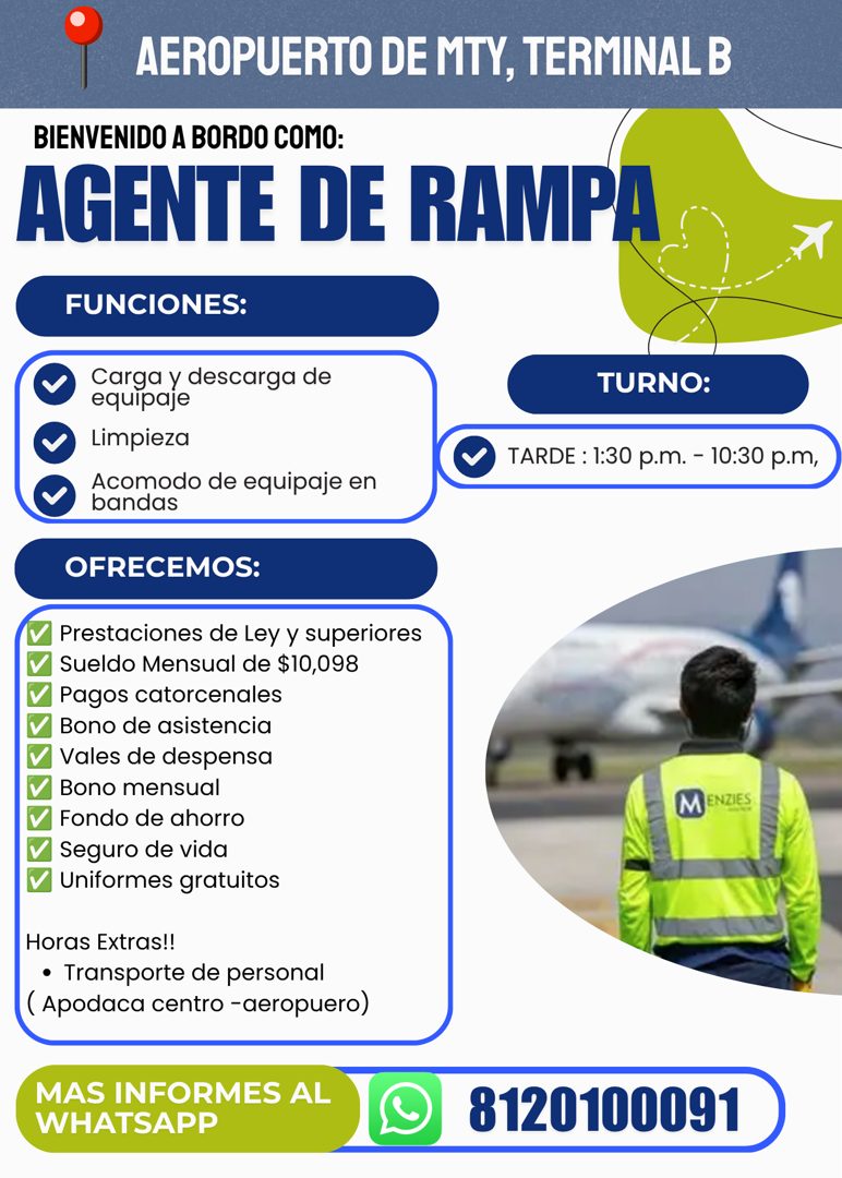Banner del anuncio de la vacante: AEROPUERTO DE MTY, TERMINAL B · BIENVENIDO A BORDO COMO: · AGENTE DE RAMPA · FUNCIONES: · Carga y descarga de · equipaje · Limpieza · Acomod