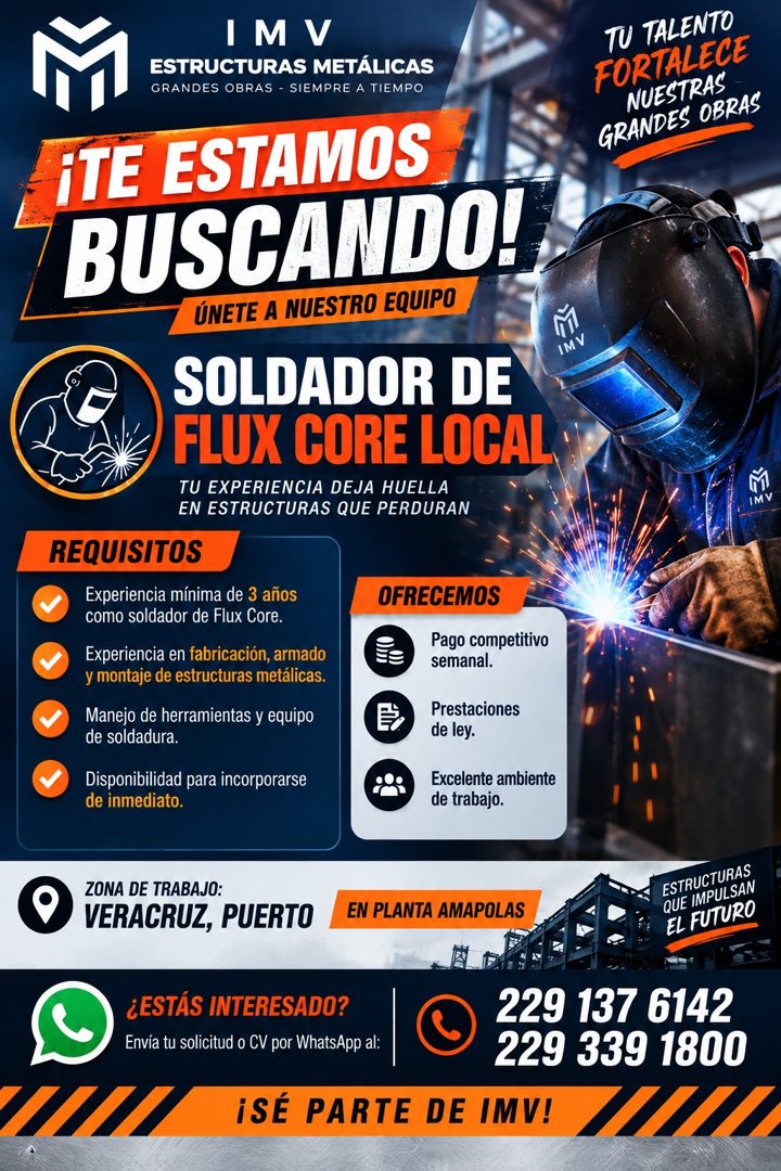 Banner del anuncio de la vacante: IM V · ESTRUCTURAS METÁLICAS · GRANDES OBRAS - SIEMPRE A TIEMPO · ATE ESTAMOS · BUSCANDO! · ÚNETE A NUESTRO EQUIPO · SOLDADOR DE · FLUX CORE