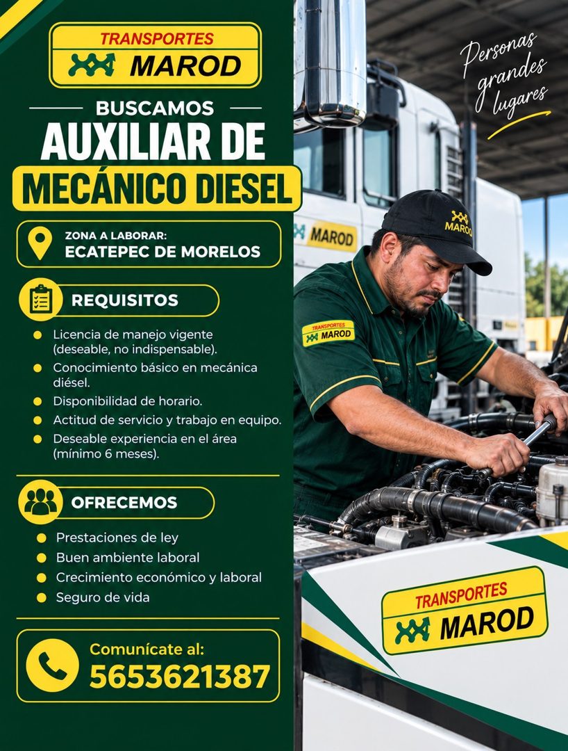 Banner del anuncio de la vacante: TRANSPORTES · MAROD · BUSCAMOS · AUXILIAR DE · MECÁNICO DIESEL · ZONA A LABORAR: · ECATEPEC DE MORELOS · REQUISITOS · • Licencia de manejo v