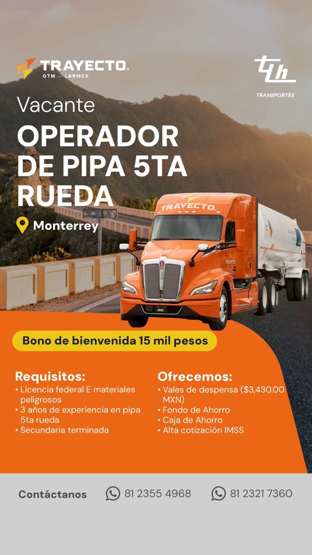 Banner del anuncio de la vacante: TRAYECTO. · GTM · - LARMEX · Vacante · OPERADOR · DE PIPA 5TA · RUEDA · Monterrey · TRANSPORTES · TRAYECTO_ · TRAVENTO · Bono de bienvenida 