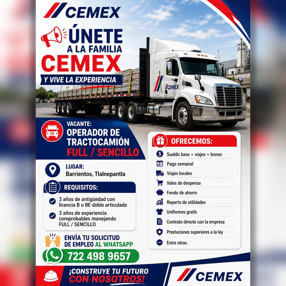 Banner del anuncio de la vacante: /CEMEX · ÚNETE · A LA FAMILIA · CEMEX · Y VIVE LA EXPERIENCIA · ICEMEX · VACANTE: · OPERADOR DE · TRACTOCAMIÓN · FULL / SENCILLO · LUGAR: · 
