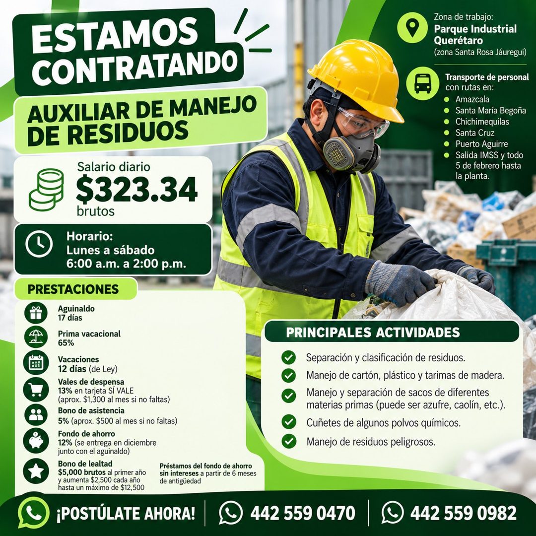 Banner del anuncio de la vacante: ESTAMOS · CONTRATANDO · AUXILIAR DE MANEJO · DE RESIDUOS · Salario diario · $323.34 · brutos · Horario: · Lunes a sábado · 6:00 a.m. a 2:00 