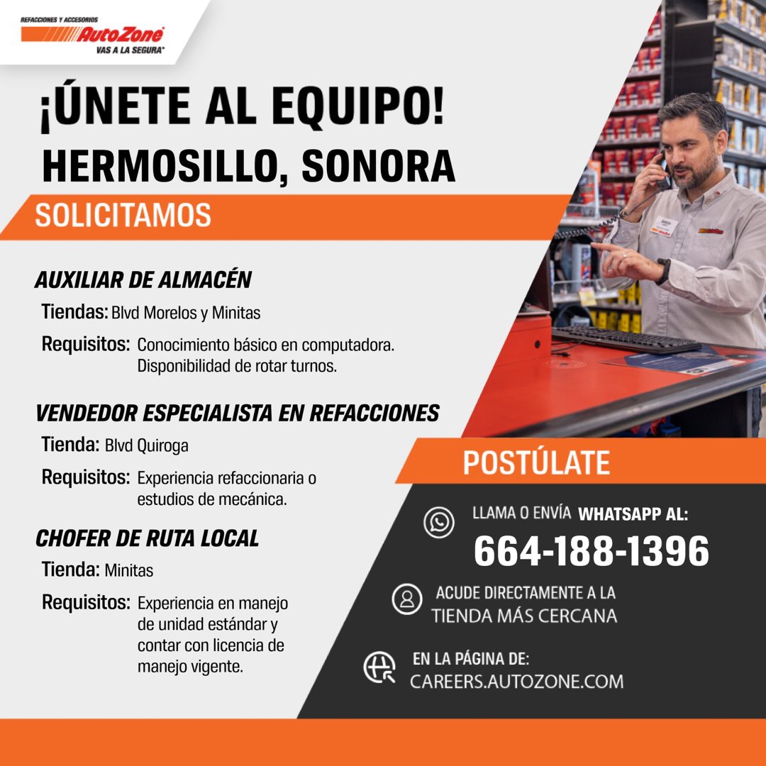 Banner del anuncio de la vacante: REFACCIONES Y ACCESORIOS · Auto Zone® · VAS A LA SEGURA* · ¡ÚNETE AL EQUIPO! · HERMOSILLO, SONORA · SOLICITAMOS · AUXILIAR DE ALMACÉN · Tien