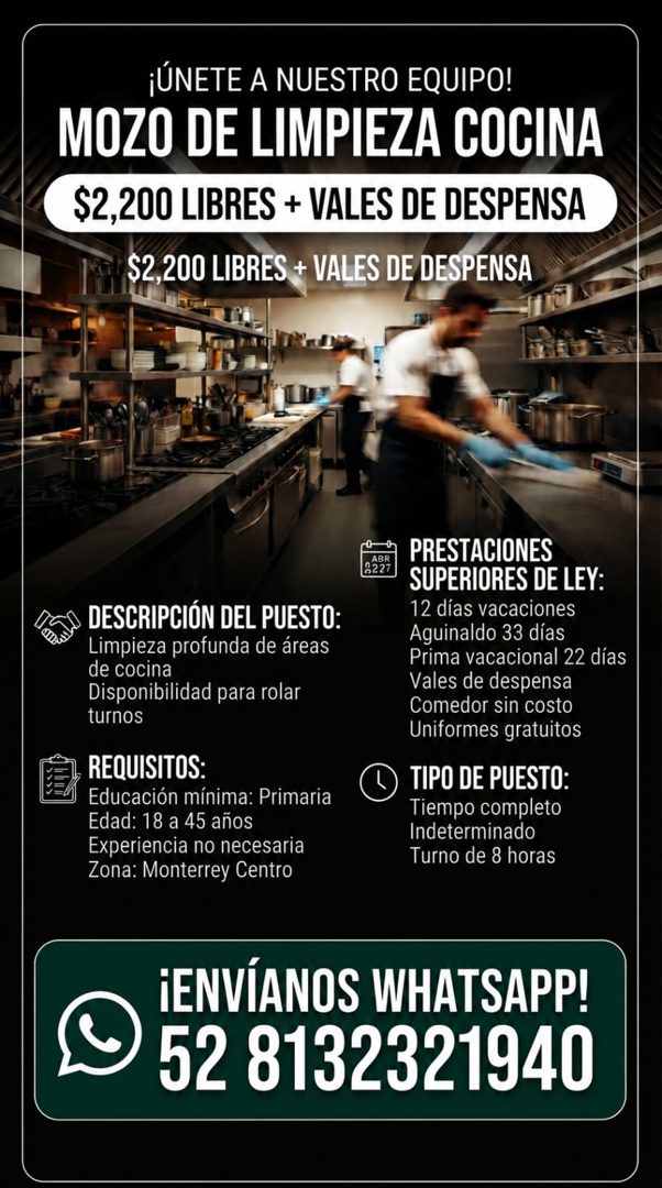 Banner del anuncio de la vacante: ¡ÚNETE A NUESTRO EQUIPO! · MOZO DE LIMPIEZA COCINA · $2,200 LIBRES + VALES DE DESPENSA · $2,200 LIBRES + VALES DE DESPENSA · DESCRIPCIÓN DEL