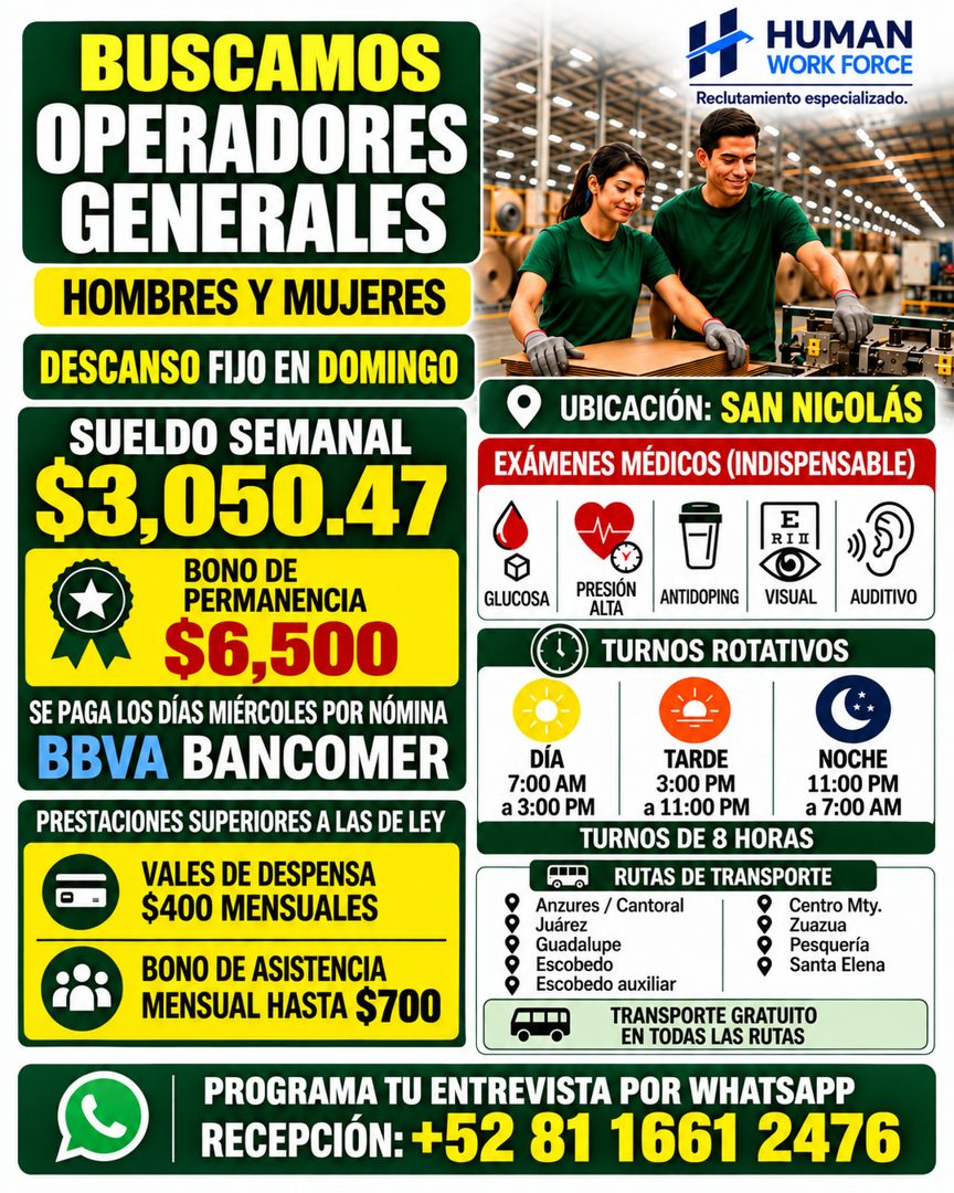 Banner del anuncio de la vacante: BUSCAMOS · OPERADORES · GENERALES · HOMBRES Y MUJERES · HUMAN · WORK FORCE · Reclutamiento especializado. · DESCANSO FIJO EN DOMINGO · SUELD