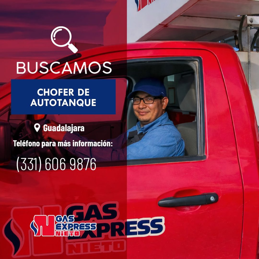 Banner del anuncio de la vacante: BUSCAMOS · CHOFER DE · AUTOTANQUE · • Guadalajara · Teléfono para más información: · (331) 606 9876 · OSTAS · EXEBES PRESS · NHEGO · N · ПЕТ