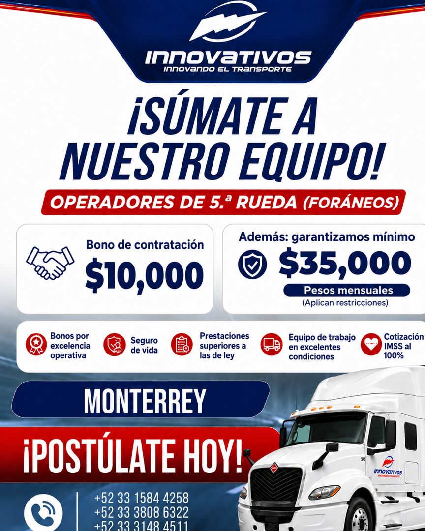 Banner del anuncio de la vacante: InnovaTIVOs · InnOVanDo EL TRanSPORTE · iSÚMATE A · NUESTRO EQUIPO! · OPERADORES DE 5.ª RUEDA (FORÁNEOS) · Bono de contratación · $10,000 · 