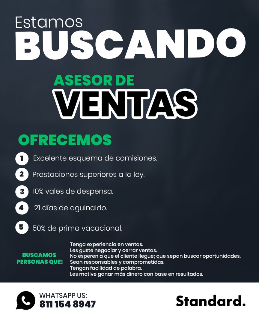 Banner del anuncio de la vacante: Estamos · BUSCANDO · ASESOR DE · VENTAS · OFRECEMOS · Excelente esquema de comisiones. · Prestaciones superiores a la ley. · 10% vales de de