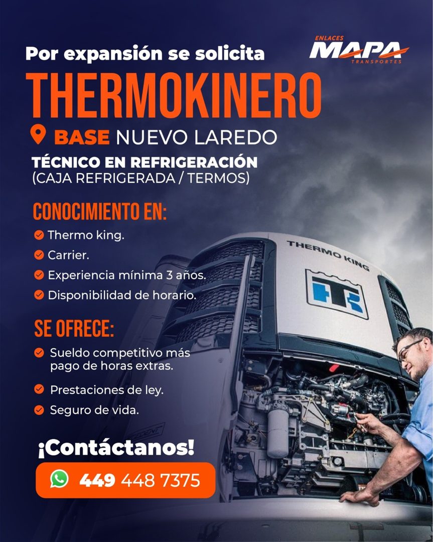 Banner del anuncio de la vacante: Por expansión se solicita · THERMOKINERO · • BASE NUEVO LAREDO · TÉCNICO EN REFRIGERACIÓN · (CAJA REFRIGERADA / TERMOS) · CONOCIMIENTO EN: ·