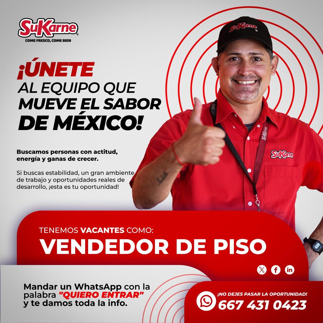 Banner del anuncio de la vacante: S-Karne · COME FRESCO, COME BIEN · ¡ÚNETE · AL EQUIPO QUE · MUEVE EL SABOR · DE MÉXICO! · Buscamos personas con actitud, · energía y ganas d