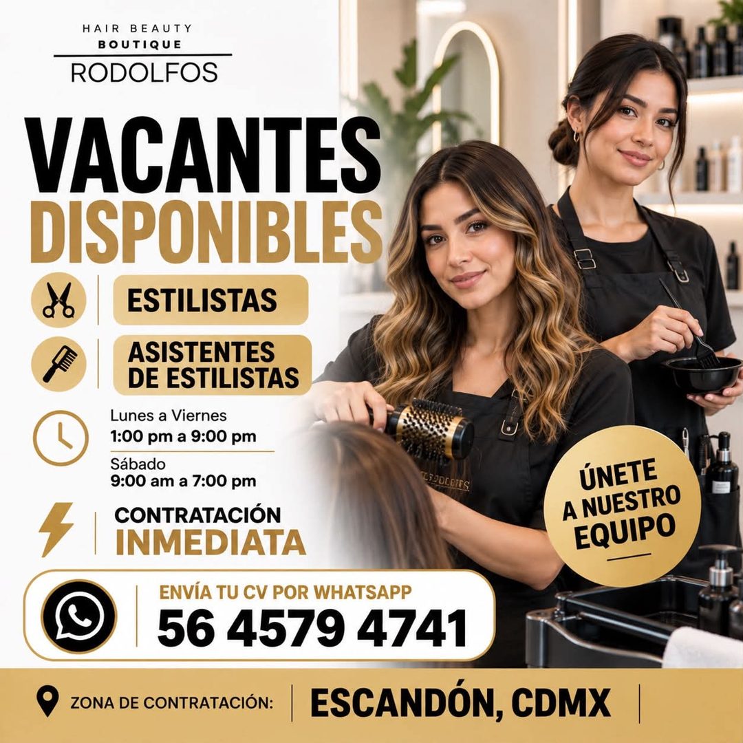 Banner del anuncio de la vacante: HAIR BEAUTY · BOUTIQUE · RODOLFOS · VACANTES · DISPONIBLES · ESTILISTAS · ASISTENTES · DE ESTILISTAS · Lunes a Viernes · 1:00 pm a 9:00 pm ·