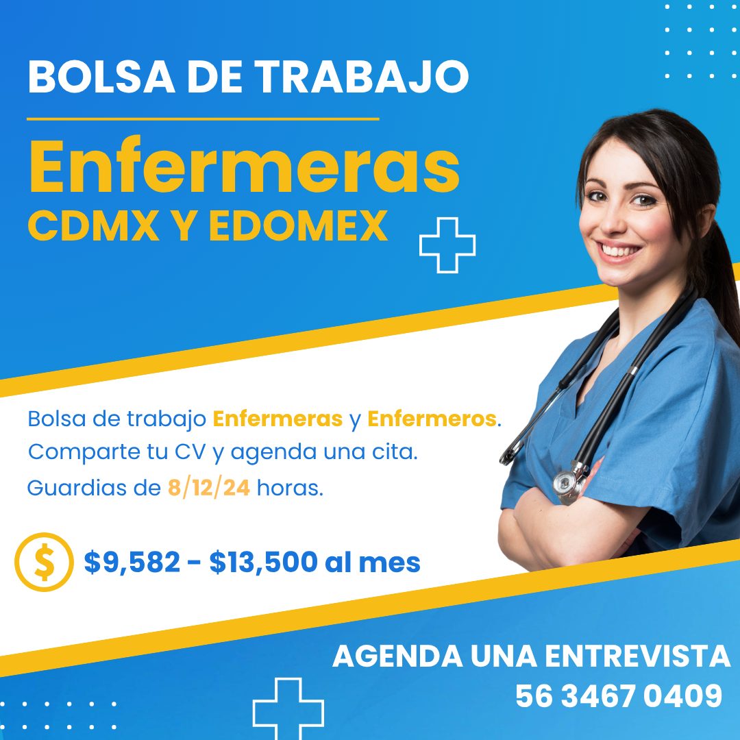 Banner del anuncio de la vacante: BOLSA DE TRABAJO · Enfermeras · CDMX Y EDOMEX · Bolsa de trabajo Enfermeras y Enfermeros. · Comparte tu CV y agenda una cita. · Guardias de 
