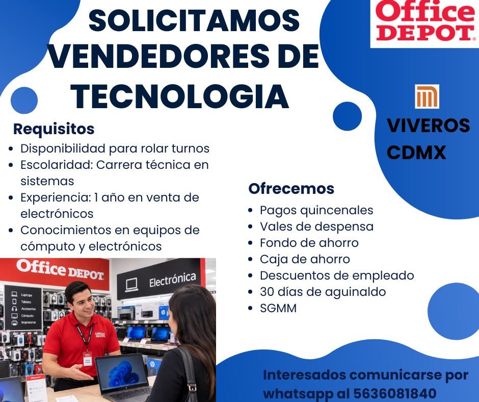 Banner del anuncio de la vacante: SOLICITAMOS · VENDEDORES DE · TECNOLOGIA · Requisitos · • Disponibilidad para rolar turnos · • Escolaridad: Carrera técnica en · sistemas · 