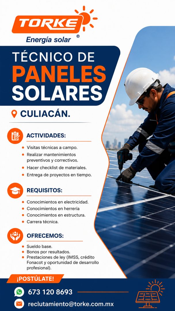 Banner del anuncio de la vacante: TORKE} · Energía solar · TÉCNICO DE · PANELES · SOLARES · CULIACÁN. · ACTIVIDADES: · • Visitas técnicas a campo. · • Realizar mantenimientos