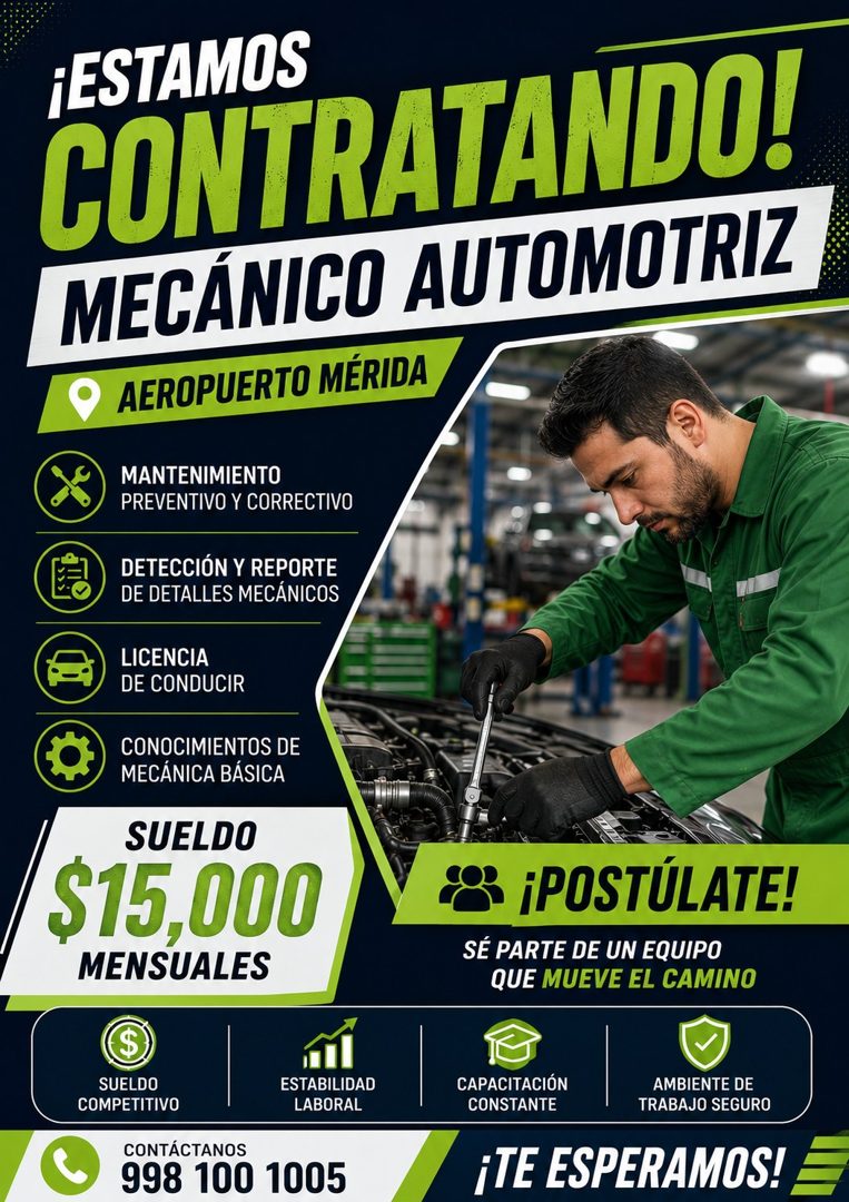 Banner del anuncio de la vacante: ¡ESTAMOS · CONTRATANDO! · MECÁNICO AUTOMOTRIZ · AEROPUERTO MÉRIDA · MANTENIMIENTO · PREVENTIVO Y CORRECTIVO · DETECCIÓN Y REPORTE · DE DETAL