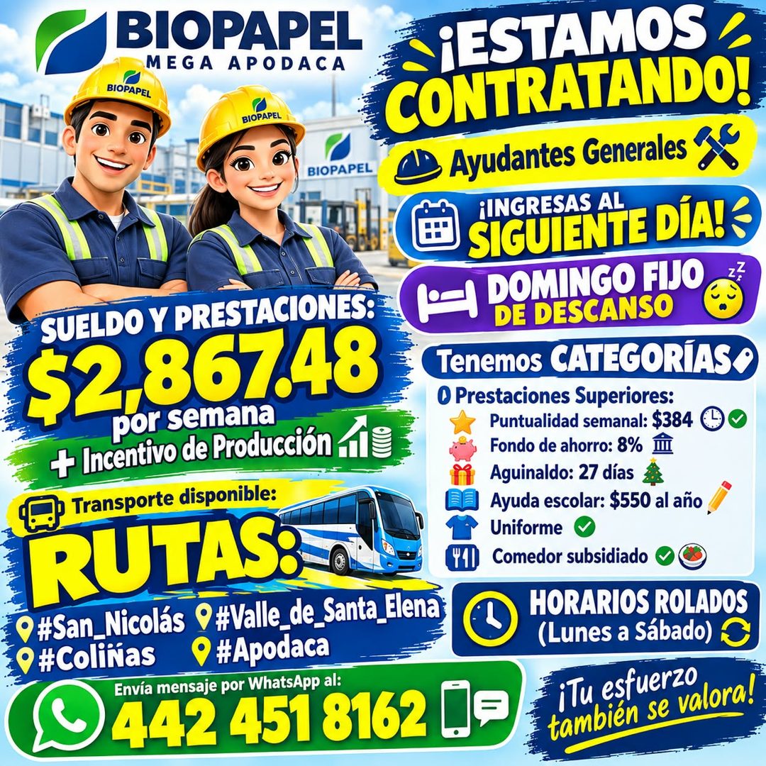 Banner del anuncio de la vacante: BIOPAPEL · MEGA APODACA · ¡ESTAMOS • · BIOPAPEL · BIOPAPEL · CONTRATANDO! · BIOPAPEL · Ayudantes Generales g · ¡INGRESAS AL · SIGUIENTE DÍA!