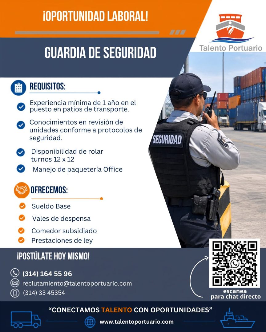 Banner del anuncio de la vacante: ¡OPORTUNIDAD LABORAL! · GUARDIA DE SEGURIDAD · Talento Portuario · REQUISITOS: · Experiencia mínima de 1 año en el · •puesto en patios de tr