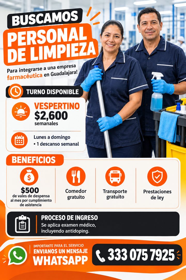 Banner del anuncio de la vacante: BUSCAMOS · PERSONAL · Para integrarse a una empresa · farmacéutica en Guadalajara! · TURNO DISPONIBLE · VESPERTINO · $2,600 · semanales · Lu