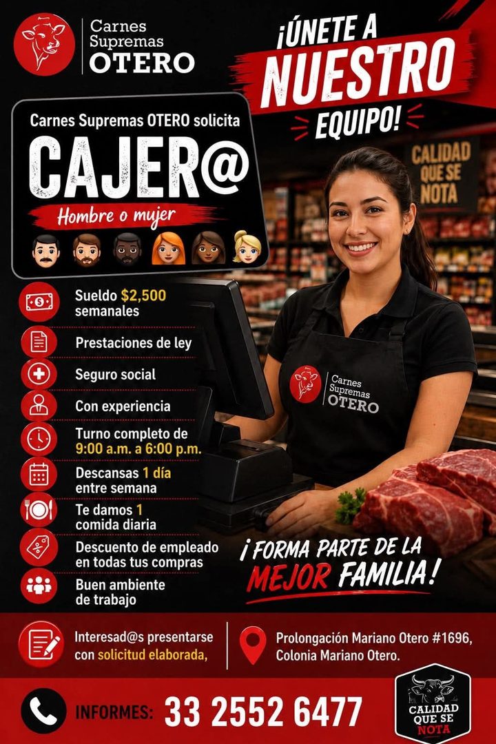 Banner del anuncio de la vacante: Carnes · Supremas · OTERO · ¡ÚNETE A · NUESTRO · EQUIPO! · Carnes Supremas OTERO solicita · CAJER® · Hombre o mujer · CALIDAD · QUE SE · NOT