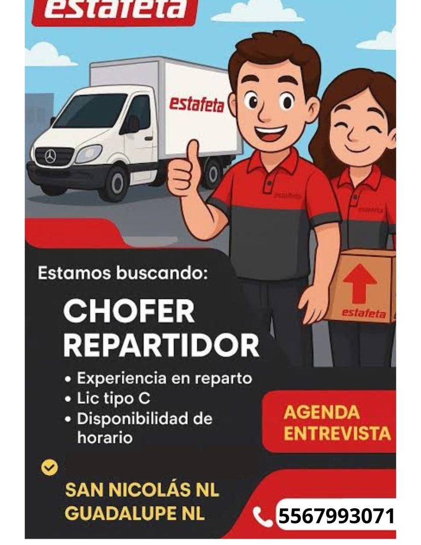 Banner del anuncio de la vacante: estateta · estafeta · Estamos buscando: · CHOFER · REPARTIDOR · • Experiencia en reparto · • Lic tipo C · • Disponibilidad de · horario · SA