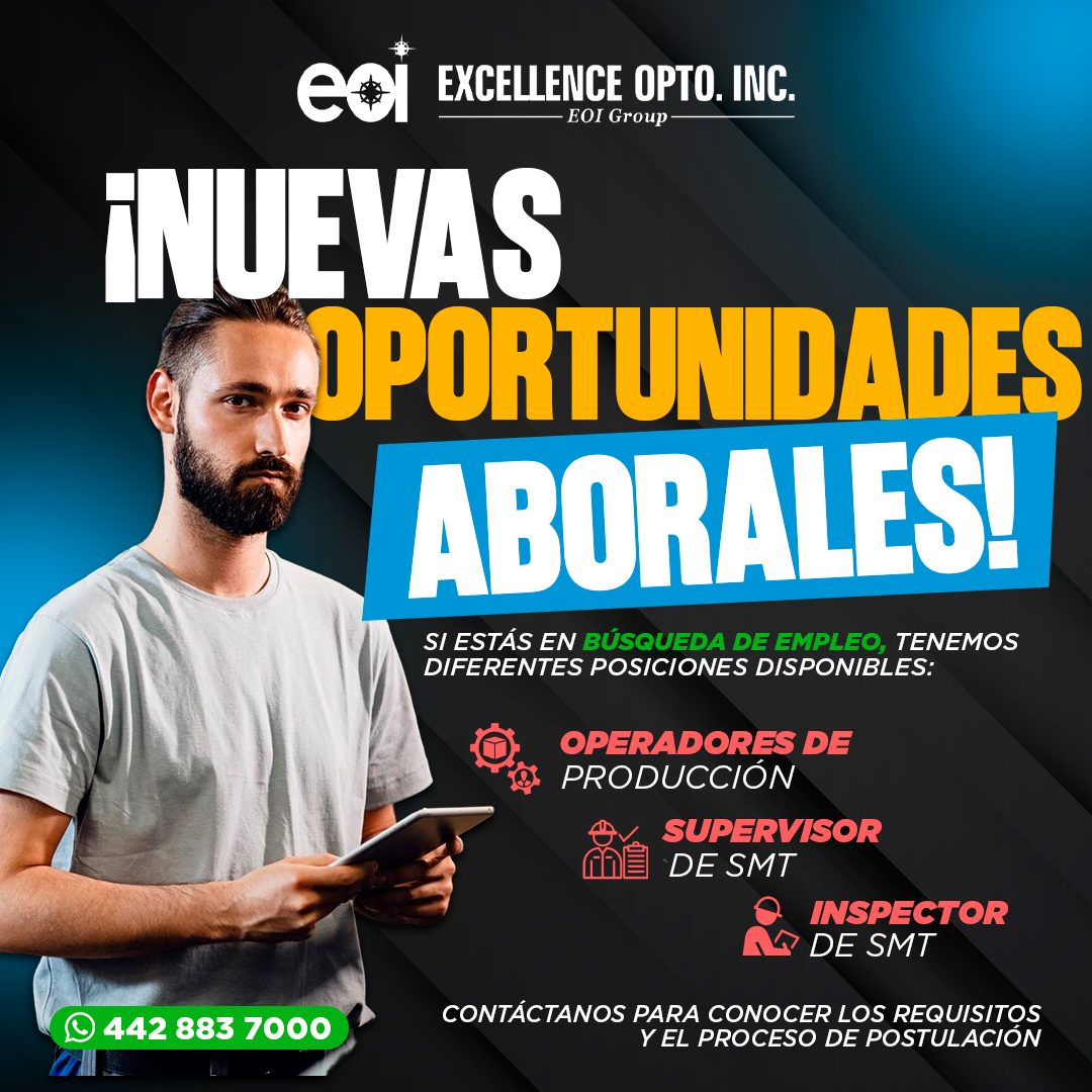 Banner del anuncio de la vacante: edi · EXCELLENCE OPTO. INC. · - EOI Group · ¡NUEVAS · OPORTUN DADES · ABORALES! · SI ESTÁS EN BÚSQUEDA DE EMPLEO, TENEMOS · DIFERENTES POSIC