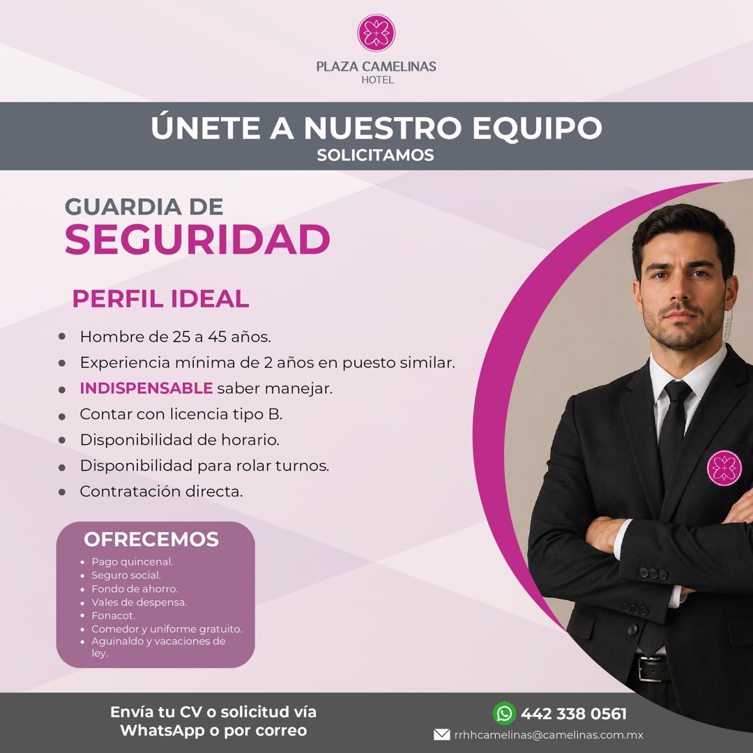 Banner del anuncio de la vacante: PLAZA CAMELINAS · HOTEL · ÚNETE A NUESTRO EQUIPO · SOLICITAMOS · GUARDIA DE · SEGURIDAD · PERFIL IDEAL · • Hombre de 25 a 45 años. · • Exper