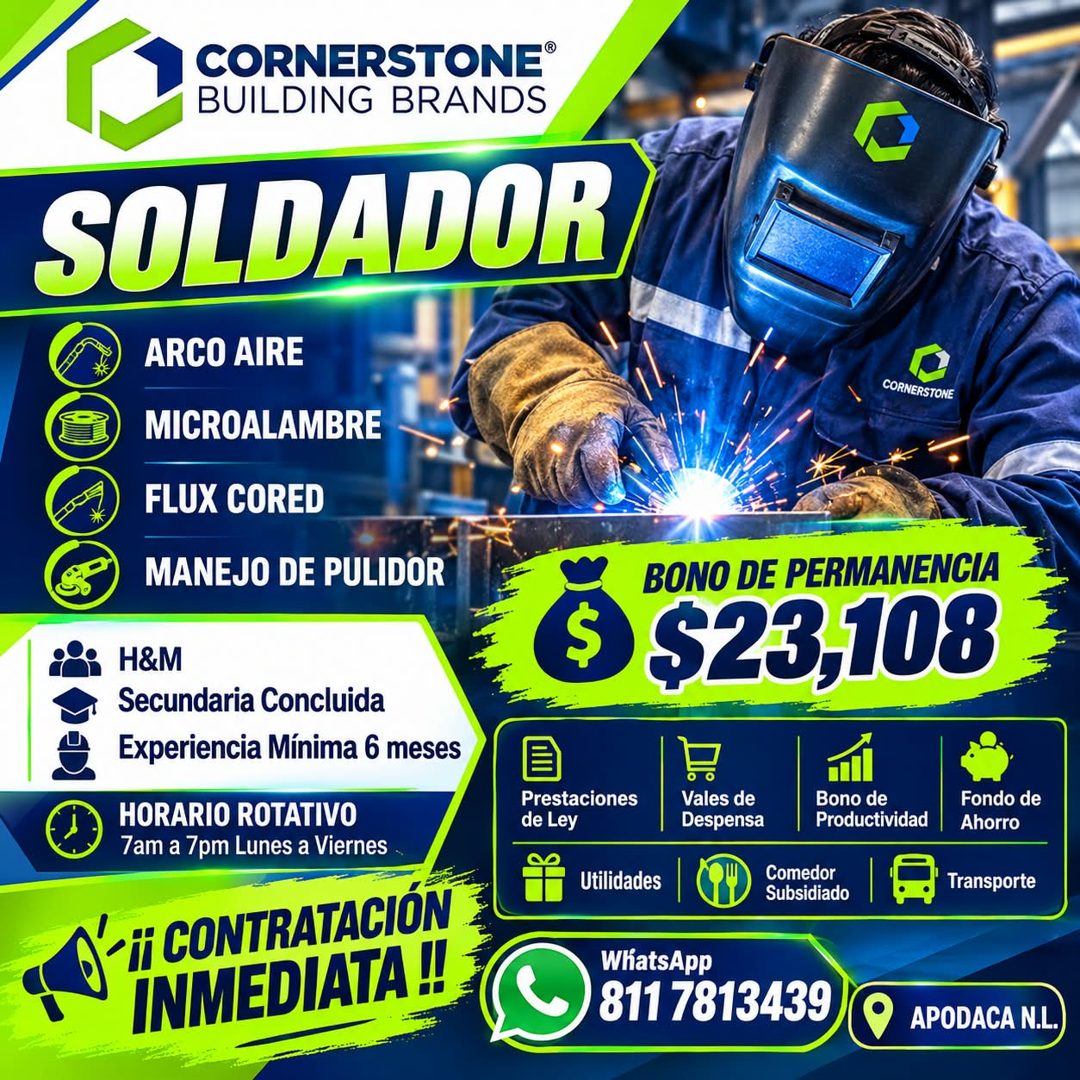 Banner del anuncio de la vacante: CORNERSTONE® · BUILDING BRANDS · SOLDADOR · ARCO AIRE · MICROALAMBRE · FLUX CORED · MANEJO DE PULIDOR · CORNERSTONE · BONO DE PERMANENCIA · 