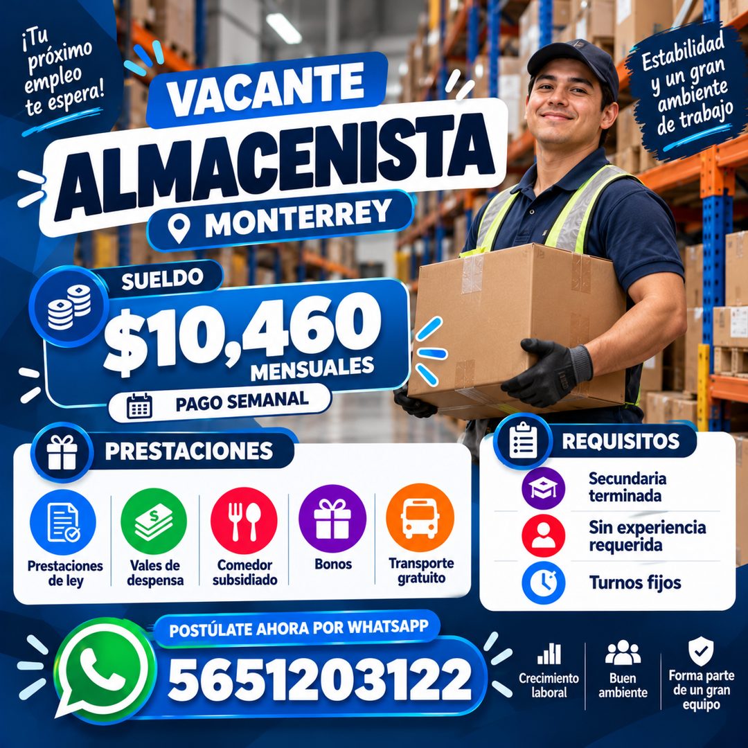 Banner del anuncio de la vacante: iTu · próximo · empleo · te espera! · VACANTE · ALMACENISTA · • MONTERREY · SUELDO · $10,460 · MENSUALES · PAGO SEMANAL · PRESTACIONES · Est