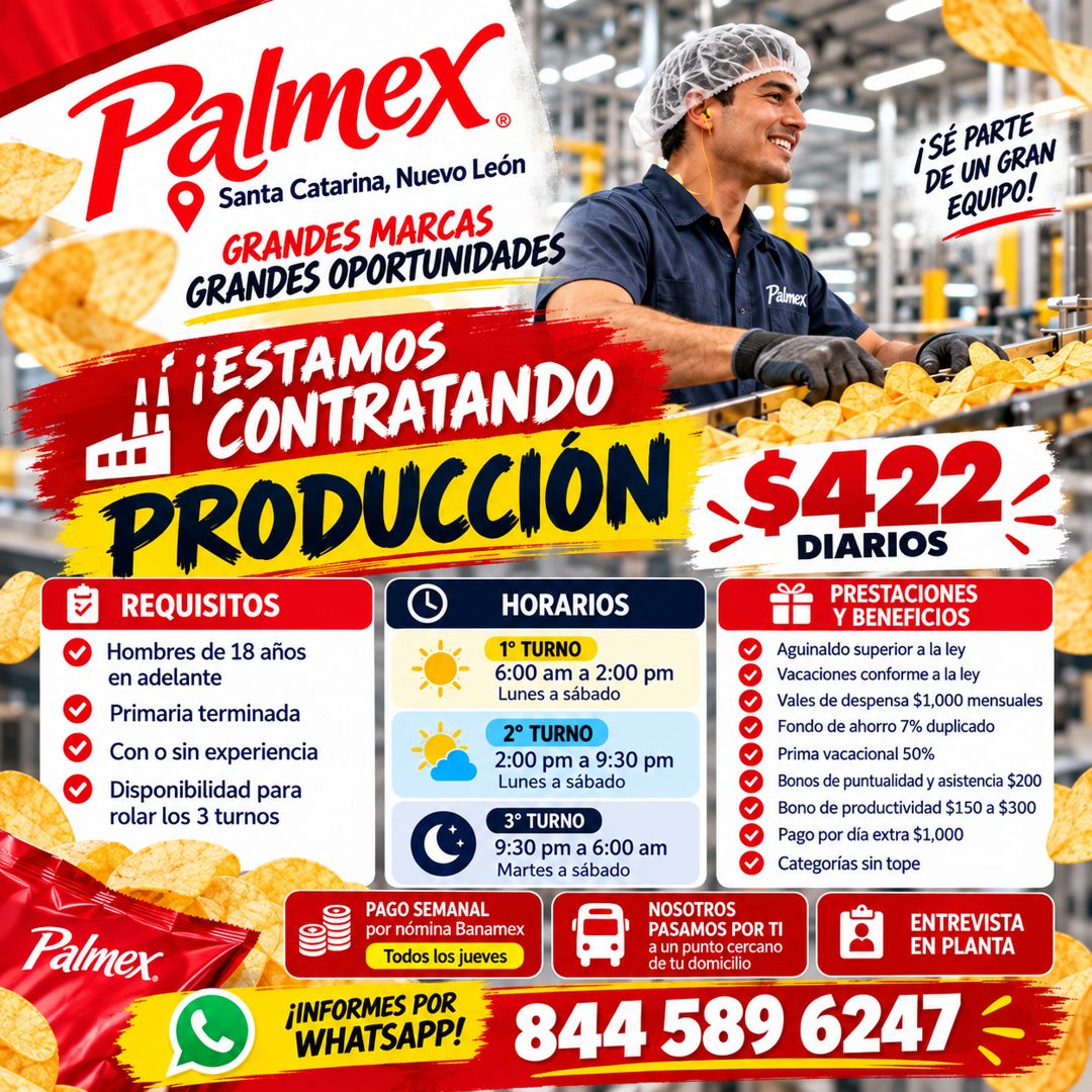 Banner del anuncio de la vacante: Palmex. · GRANDES MARCAS · GRANDES OPORTUNIDADES · .! 'ESTAMOS · CONTRATANDO · PRODUCCIÓN · REQUISITOS · HORARIOS · Hombres de 18 años · en 