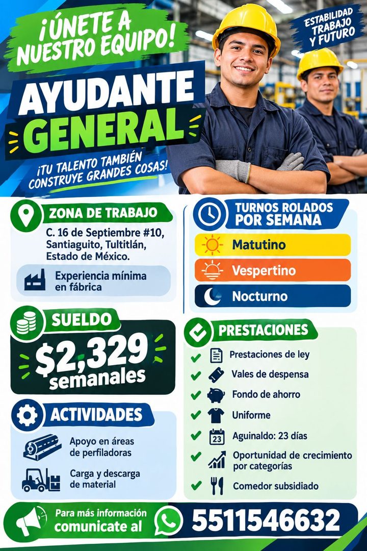 Banner del anuncio de la vacante: ¡ÚNETE A · NUESTRO EQUIPO! · AYUDANTE · #GENERAL- · iTU TALENTO TAMBIÉN · CONSTRUYE GRANDES COSAS! · ZONA DE TRABAJO · C. 16 de Septiembre #